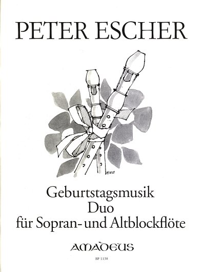 Escher Peter: Geburtstagsmusik Op 139