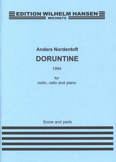 A. Nordentoft: Doruntine, VlVcKlv (Pa+St)