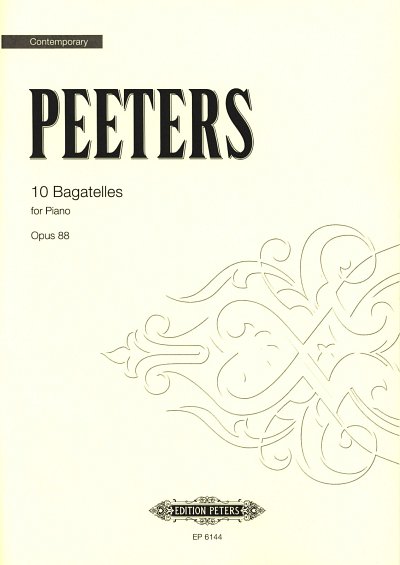 F. Peeters: 10 Bagatellen für Klavier op. 88
