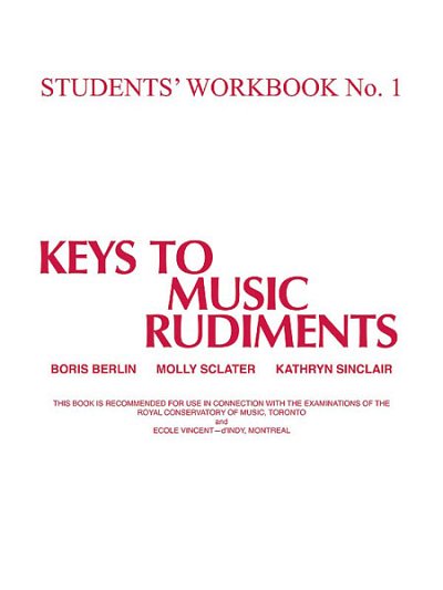 B. Berlin: Keys to Music Rudiments: Students' Workbook  (Bu)