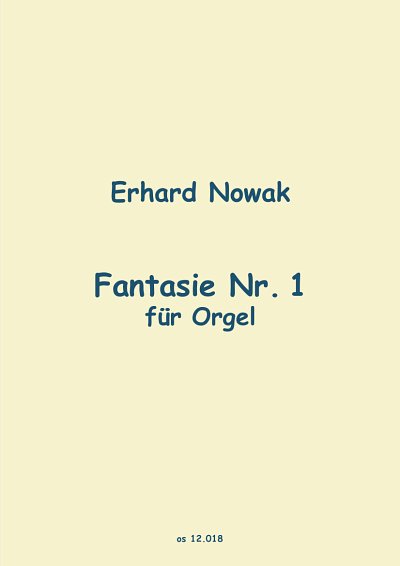 E. Nowak: Fantasie Nr. 1, Org