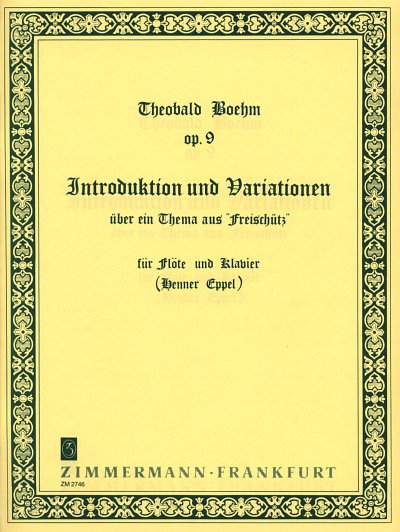 T. Boehm: Introduktion + Variationen (Freischuetz)