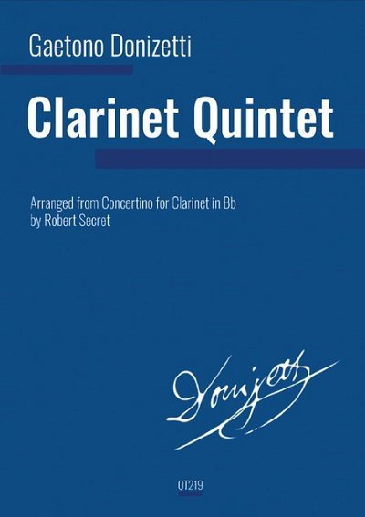 G. Donizetti: Clarinet Quintet