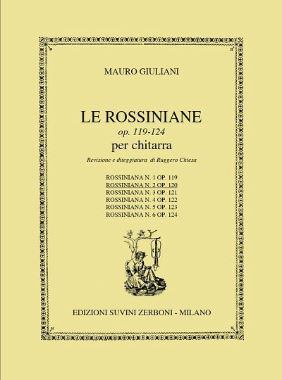 M. Giuliani: Rossiniana N. 2 Sc 120 Per Chitarr, Git (Part.)