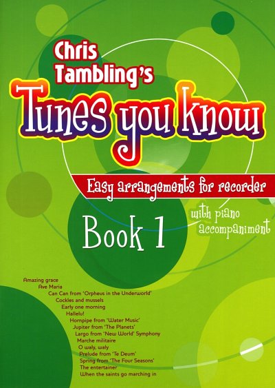 Ch. Tambling: Tunes You Know for Recorder - Book 1, Blfl