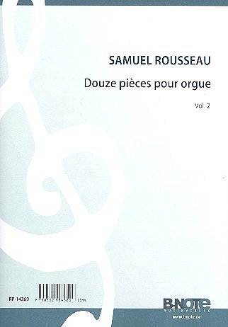 S. Rousseau: Zwölf Stücke für Orgel Vol.2, Org