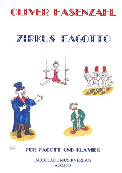 O. Hasenzahl: Zirkus Fagotto , FagKlav (KlavpaSt)