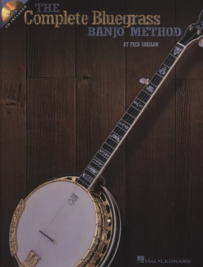 The Complete Bluegrass Banjo Method, Bjo (+OnlAudio)