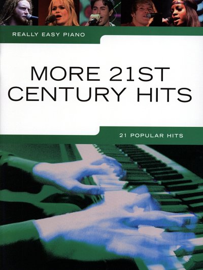 Really Easy Piano: More 21st Century Hits, Klav (Sb)