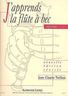 J. Veilhan: J'Apprends La Flûte À Bec (Part.)