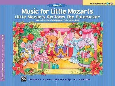 Little Mozarts Perform the Nutcracker, Klav