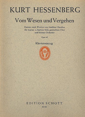 K. Hessenberg: Vom Wesen und Vergehen op. 45