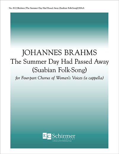 J. Brahms: The Summer Day Had Passed Away