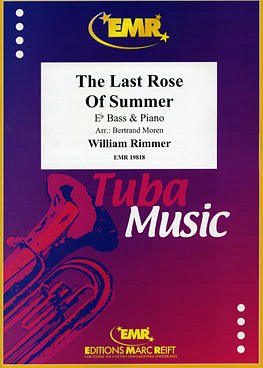 W. Rimmer: The Last Rose Of Summer, TbEsKlav