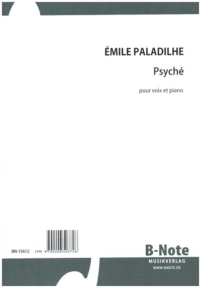 Paladilhe, Émile (1844-1926): Psyché für Stimme und Klavier