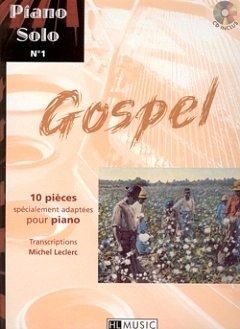 Piano solo n°1 : Gospel, Klav (+CD)