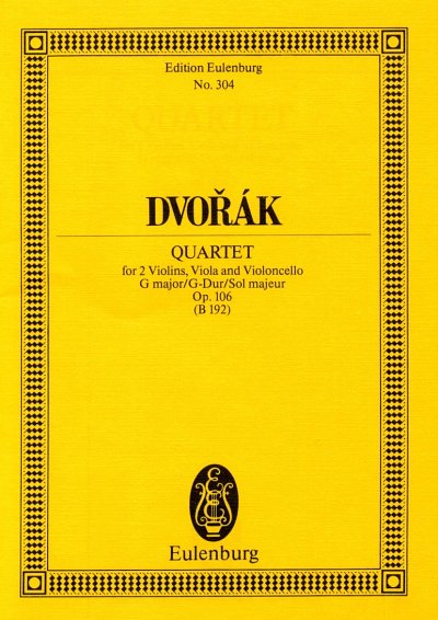 A. Dvo?ak: Quartett 13 G-Dur Op 106 (Paganini) Eulenburg Stu