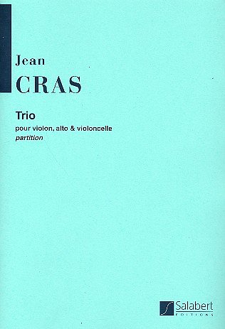 J. Cras: Trio (Part.)