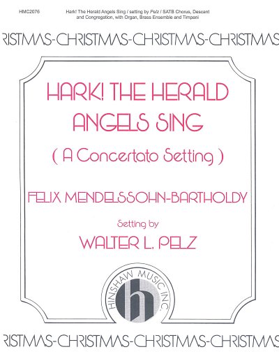 F. Mendelssohn Barth: Hark, The Herald Angels Sing Co (Chpa)