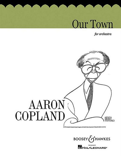 A. Copland: Our Town, Sinfo (Part.)