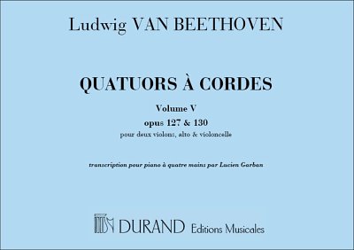 L. v. Beethoven: Quatuors 5, Klav4m (Sppa)