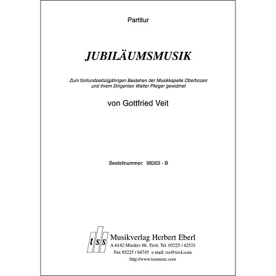 G. Veit: Jubiläumsmusik, Blaso (Pa+St)