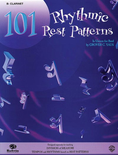 G.C. Yaus: 101 Rhythmic Rest Patterns, Blaso