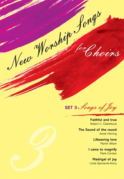 New Worship Songs for Choirs - Set 3