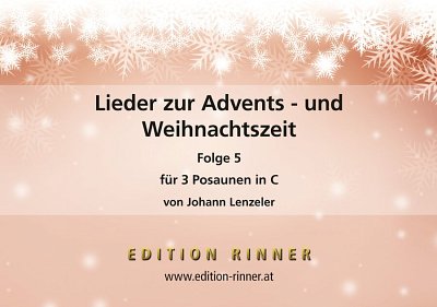 J. Lenzeler: Lieder zur Advents- und Weihnacht, 3Pos (Pa+St)