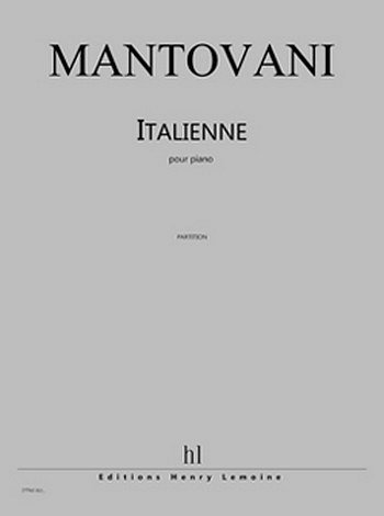 B. Mantovani: Italienne, Klav