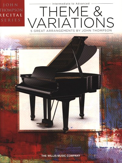 J. Thompson: Theme And Variations, Klav