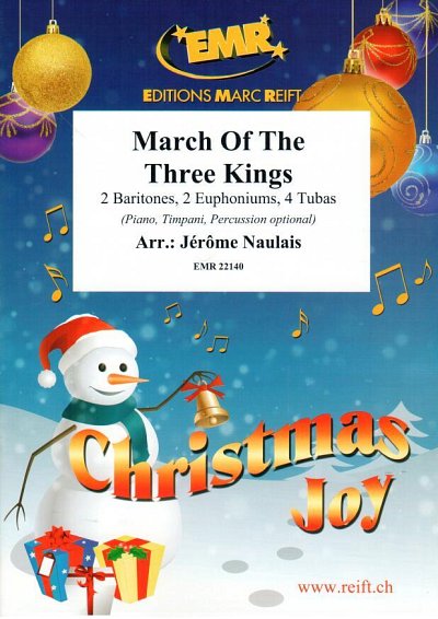 DL: J. Naulais: March Of The Three Kings, 2Bar4Euph4Tb