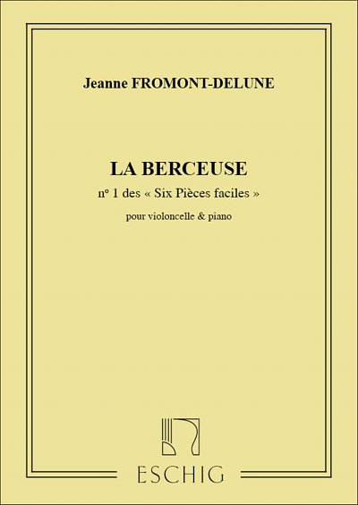 Delune La Berceuse Vlc-Piano  (Part.)