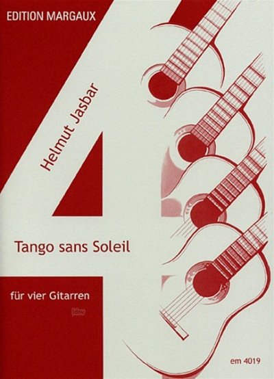 Jasbar Helmut: Tango Sans Soleil