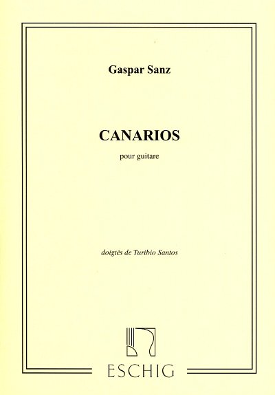 G. Sanz: Canarios Guitare Santos 6 (Part.)