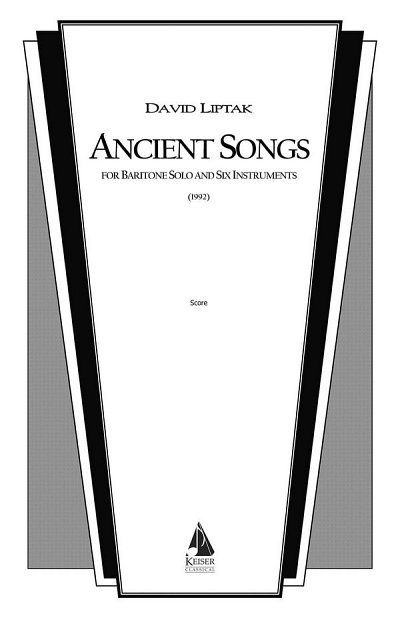 D. Liptak: Ancient Songs (Part.)