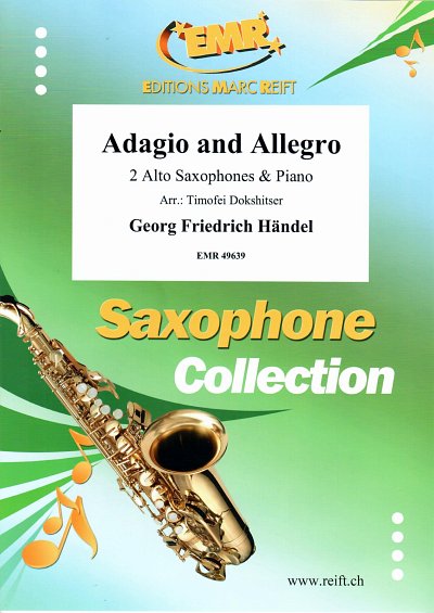 G.F. Händel: Adagio and Allegro, 2AsaxKlav