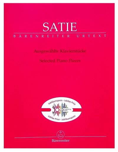 E. Satie: Ausgewählte Klavierstücke, Klav