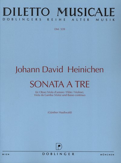 J.D. Heinichen: Sonata a tre, ObVdgBc (Pa+St)