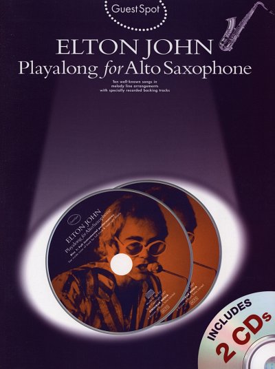 E. John: Guest Spot: Elton John Playalong for , Asax (+2CDs)