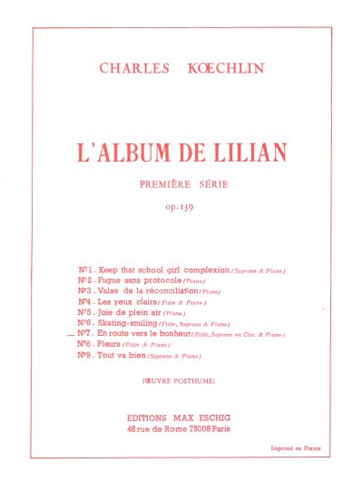 C. Koechlin: Album Lilian 1S N 7 En Route..Fl-Sopran (Part.)