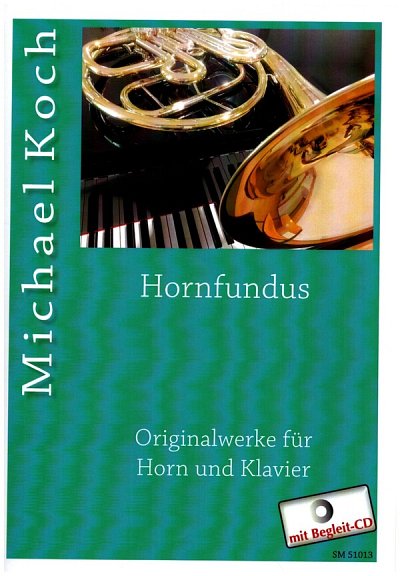 M. Koch: Hornfundus 1, HrnKlav (+CD)