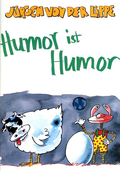 Lippe Juergen Von Der: Humor Ist Humor