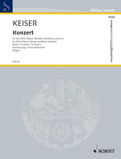 DL: R. Keiser: Konzert D-Dur (KASt)