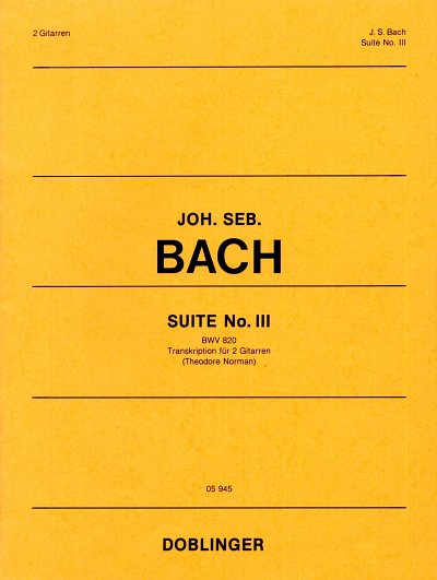 J.S. Bach: Suite 3 D-Dur Bwv 820