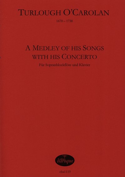 T. O'Carolan: A medley of his songs with his
