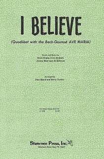 I Believe (Quodlibet with Ave Maria), GchKlav (Chpa)