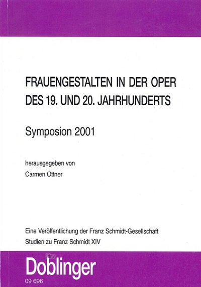 C. Ottner: Frauengestalten in der Oper des 19. und 20.  (Bu)
