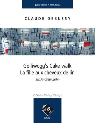 C. Debussy: Golliwogg's Cake-walk, La fille aux cheveux, Git