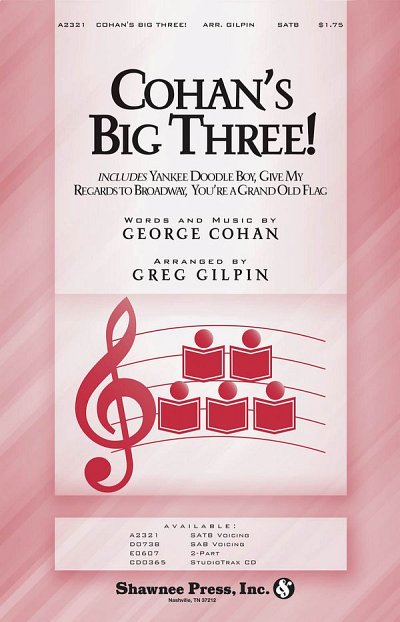 G.M. Cohan: Cohan's Big Three!, GchKlav (Chpa)